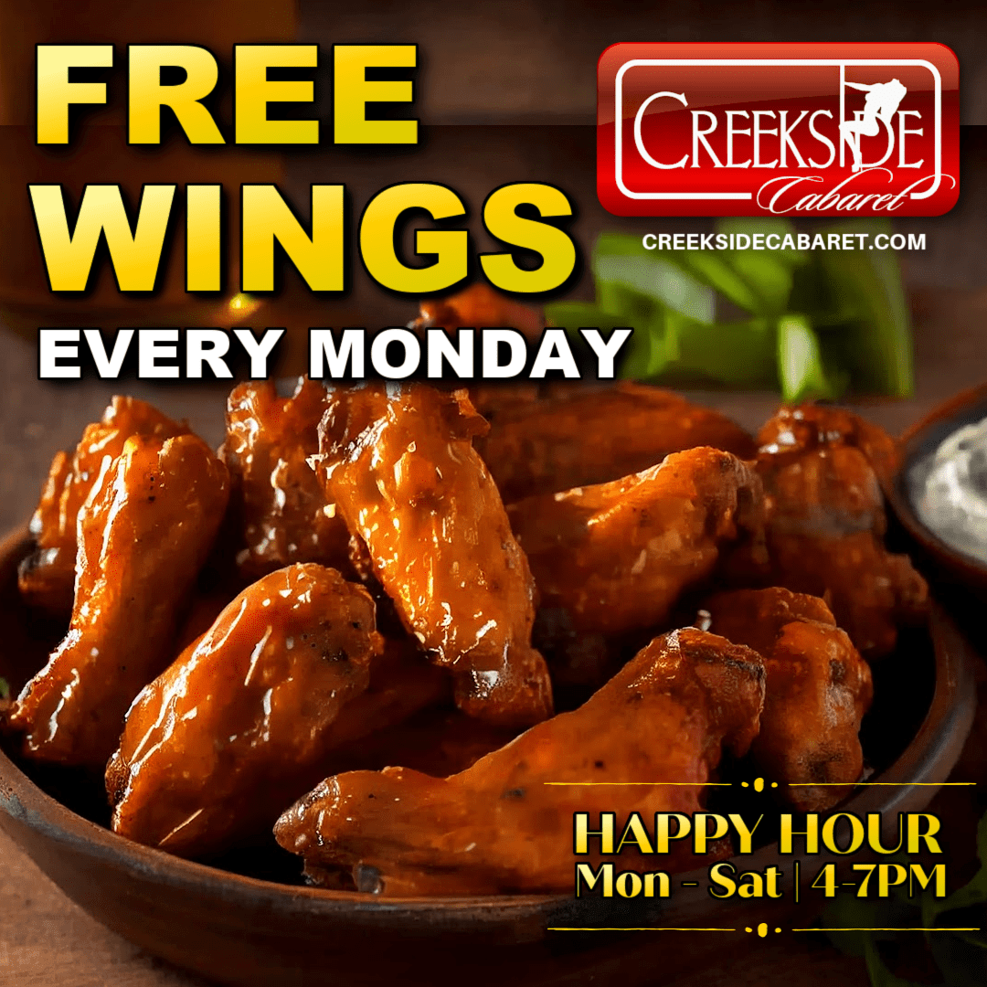 Free wings every Monday at Creekside Cabaret